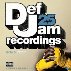 Def Jam 25, Vol. 24 - Beef Explicit Version