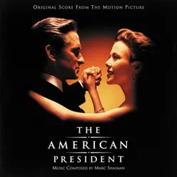 The First Kiss From "The American President" Soundtrack