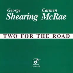 Two For the Road Album Version
