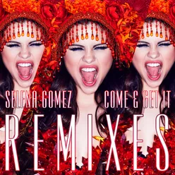 Come & Get It Cahill Club Remix