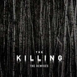 The Killing From ''The Killing'' Soundtrack