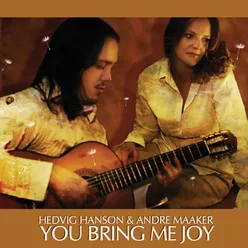 You Bring Me Joy Album Version