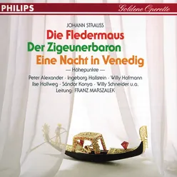 J. Strauss II: Der Zigeunerbaron, Operetta in 3 Acts - Ja, das alles auf Ehr'