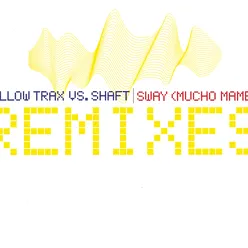 Sway (Mucho Mambo) Dj Mellow-D vs. Pulsedriver Remix