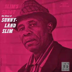 Slim's Shout Album Version