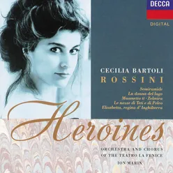 Rossini: Zelmira / Act 2 - "Riedi  al soglio"