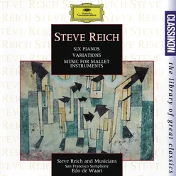 Reich: Music For Mallet Instruments, Voices And Organ