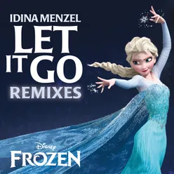 Let It Go From "Frozen"/Dave Audé Club Remix