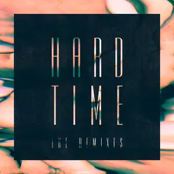 Hard Time Toyboy & Robin Remix