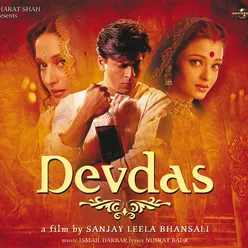 Bairi Piya From "Devdas"