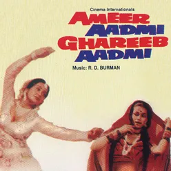 Aisa Kyon Hota Hai From "Ameer Aadmi Ghareeb Aadmi"