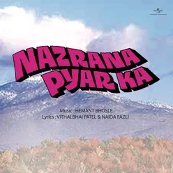 Bahon Ke Ghere Mein Nazrana Pyar Ka / Soundtrack Version