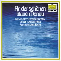 J. Strauss II: An der schönen blauen Donau, Op. 314