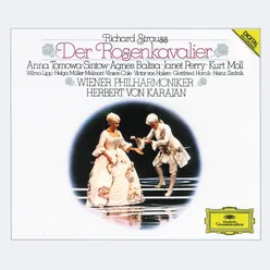 R. Strauss: Der Rosenkavalier, Op. 59 / Act 3 - Heut oder morgen oder den übernächsten Tag
