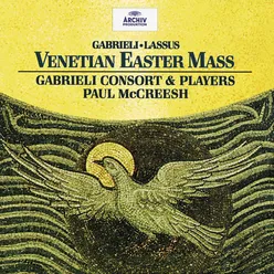 G. Gabrieli: Prefatio (chant) : Per omnia saecula saeculorum.. /  Dignum et justum est... / Vere dignum et justum est...