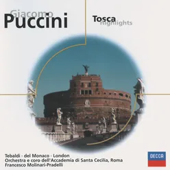 Puccini: Tosca / Act 3 - "Presto, su! Mario!"