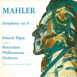 Mahler: Symphony No. 6 In A Minor - 1. Allegro energico, ma non troppo. Heftig aber Markig
