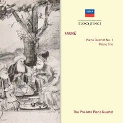 Fauré: Piano Quartet No. 1 in C minor, Op. 15 - 3. Adagio