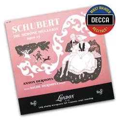 Schubert: Die schöne Müllerin, D.795 - 4. Danksagung an den Bach