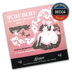 Schubert: Die schöne Müllerin, D.795 - 12. Pause