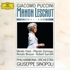 Puccini: Manon Lescaut / Act 1 - Cortese damigella