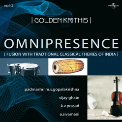Omnipresence - Siddhi Vinayakam Krithi / Raag : Shanmukhap Priya (Taal :Rupakam , Western 3/4 Beats)