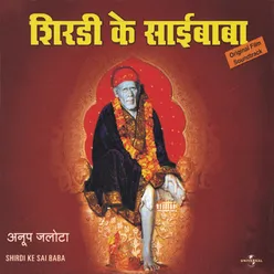 Sai Baba Bolo Shirdi Ke Sai Baba / Soundtrack Version