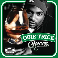 Outro (Obie Trice/ Cheers) Album Version (Explicit)