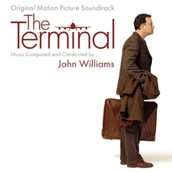 John Williams: Krakozhia National Anthem and Homesickness The Terminal/Soundtrack Version