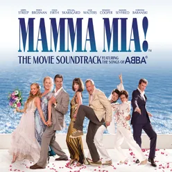 Slipping Through My Fingers From 'Mamma Mia!' Original Motion Picture Soundtrack
