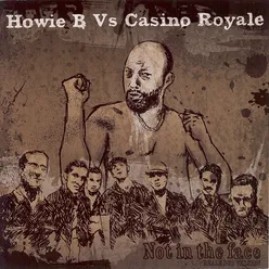 Milano Double Standard (Howie B vs. Casino Royale)