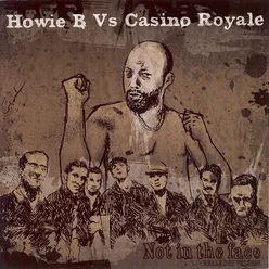 E' Già Domani (Howie B vs. Casino Royale)