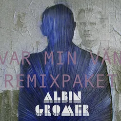 Var min vän Mash Up International Var Min Hen Remix