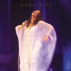 O Que Foi Feito Devera (De Vera) / Maria, Maria Live At Credicard Hall, São Paulo / 2012 / Medley