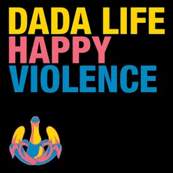 Happy Violence Kaskade Remix
