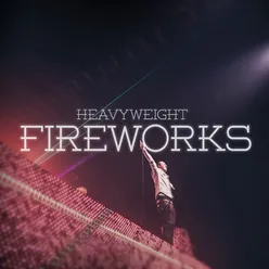 Fireworks Extended Mix