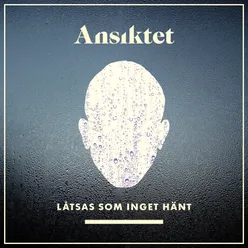 Låtsas som inget hänt Instrumental