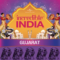 Incredible India - Gujarat