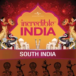 Incredible India - South India