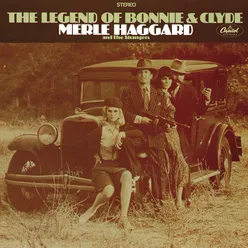 The Legend Of Bonnie And Clyde