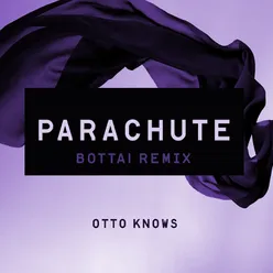 Parachute Bottai Remix