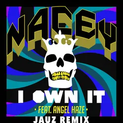 I Own It Jauz Remix