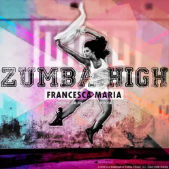 Zumba High-Radio Edit