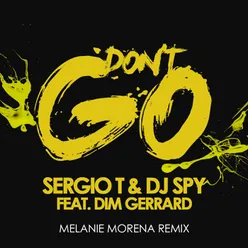 Don't Go Melanie Morena Remix