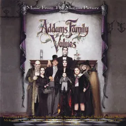 Whatcha See Is Whatcha Get From "Addams Family Values" Soundtrack