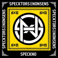 Gode Tider Slemme Venner (Specktors x Nonsens)