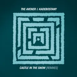 Castle In The Snow Feder Remix