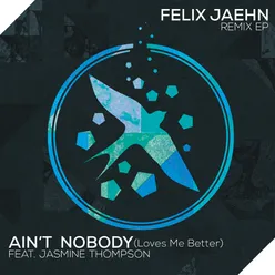 Ain't Nobody (Loves Me Better) Tom & Collins Tech House Remix