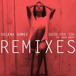 Good For You Yellow Claw & Cesqeaux Remix