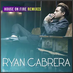 House On Fire-Kellen Remix